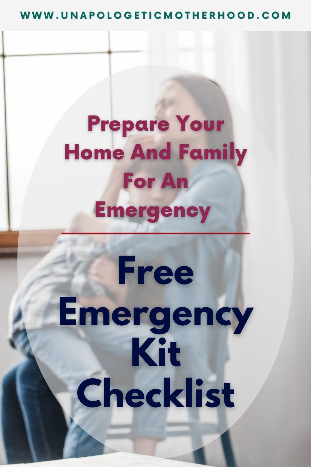 FREE Emergency Kit Checklist Unapologetic Motherhood   8 