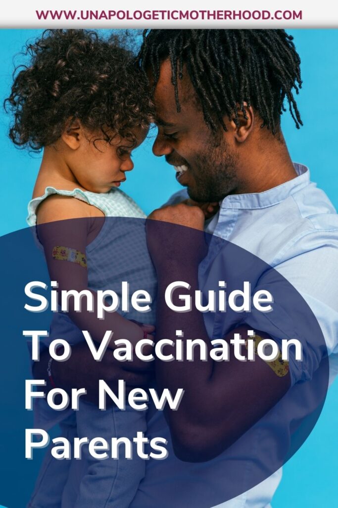A smiling man holds a child. The text reads "Simple Guide To Vaccination For New Parents" 