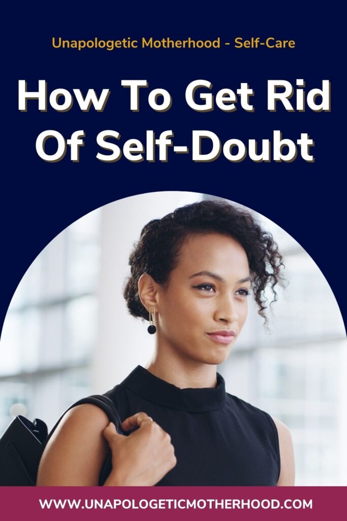 A woman holds a bag over her shoulder, looking confident. The text reads "How To Get Rid Of Self-Doubt"
